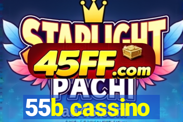 55b cassino